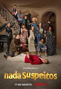 Не вызывая подозрений (сериал 2022)